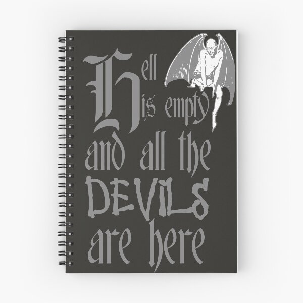 Item preview, Hell Is Empty And All The Devils Are Here Grey Text designed and sold by taiche.