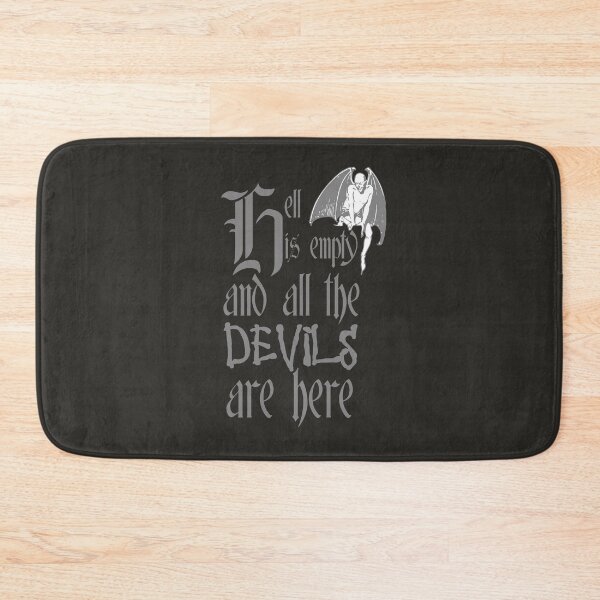 Item preview, Hell Is Empty And All The Devils Are Here Grey Text designed and sold by taiche.