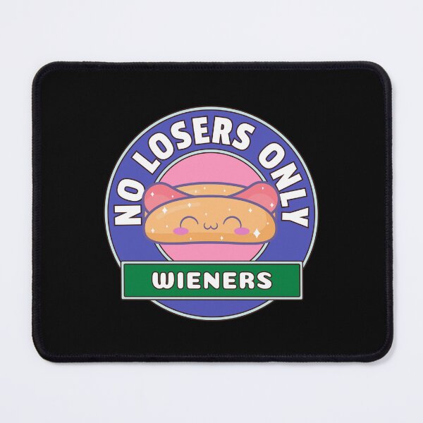 Item preview, No Losers Only Wieners designed and sold by dudelinart.