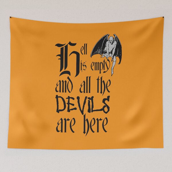 Item preview, Hell Is Empty And All The Devils Are Here Black Text designed and sold by taiche.