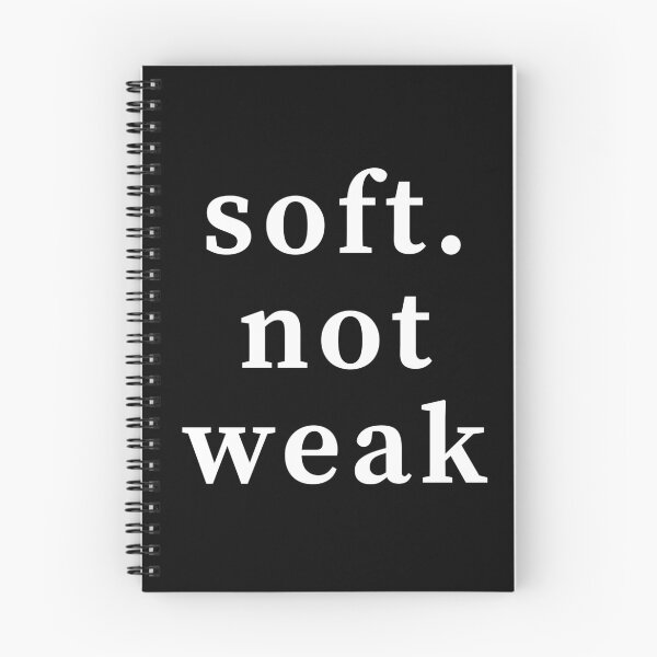 Item preview, Soft not Weak- Self Worth and Love quote T-Shirt designed and sold by Lucy with Anna.