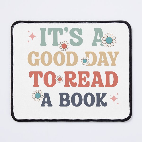 Item preview, It’s a Good Day to Read – Positive Book Lover Quote designed and sold by artcultreone.