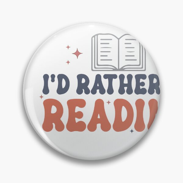 Item preview, I'd Rather Be Reading – Classic Book Lover Quote designed and sold by artcultreone.