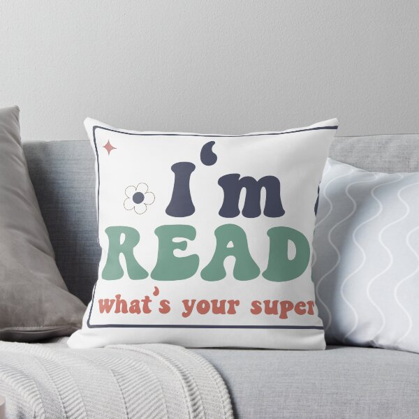 Item preview, I’m A Reader, What’s Your Super Power? – Book Lover Quote designed and sold by artcultreone.