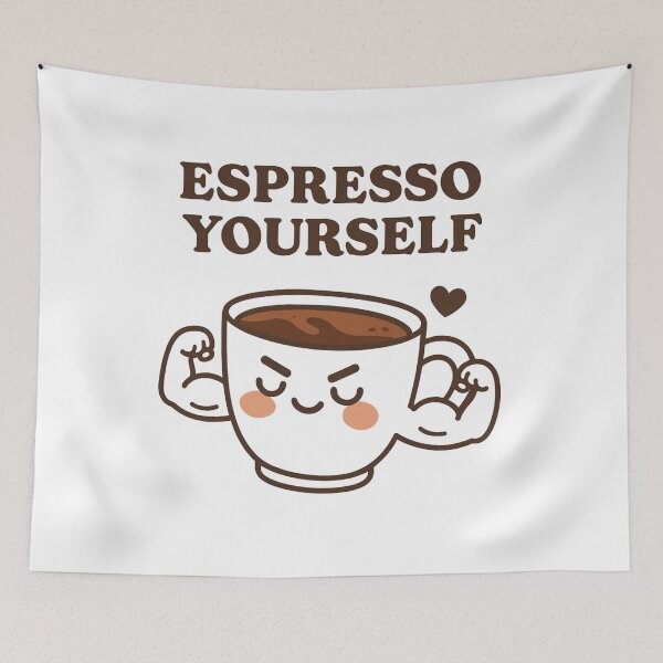 Item preview, Espresso Yourself designed and sold by Felt & Spoken.