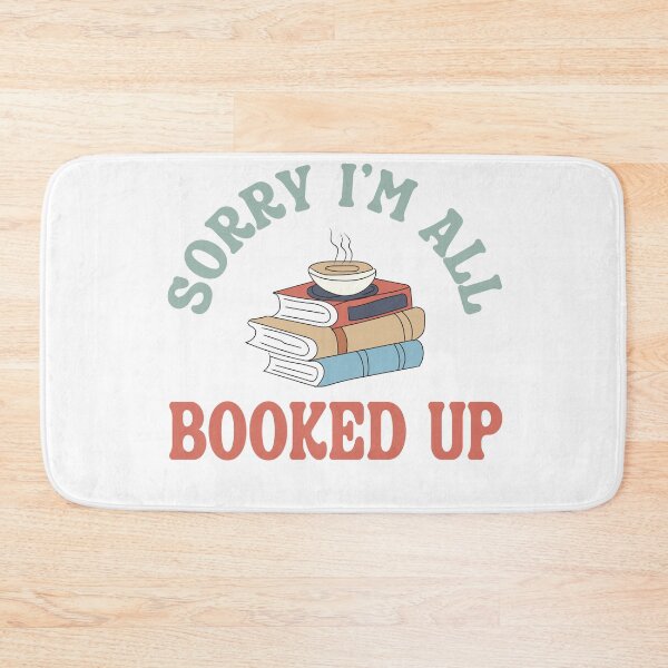 Item preview, Sorry, I’m All Booked Up – Funny Book Lover Quote designed and sold by artcultreone.