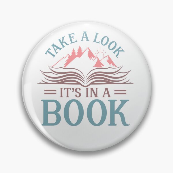 Item preview, Take a Look, It’s in a Book – Fun Book Lover Quote designed and sold by artcultreone.