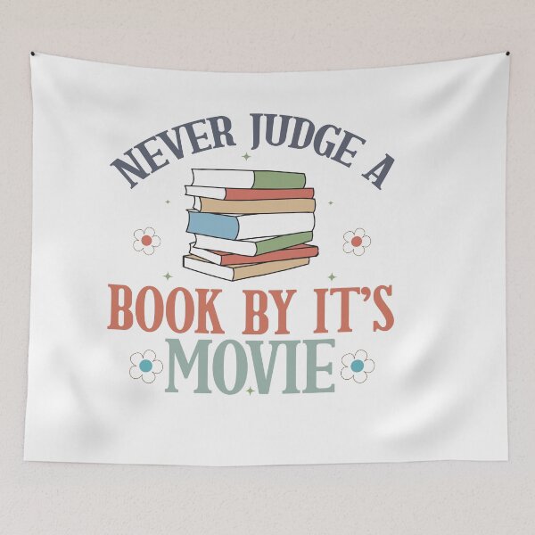 Item preview, Never Judge a Book by Its Movie – Funny Book Lover Quote designed and sold by artcultreone.