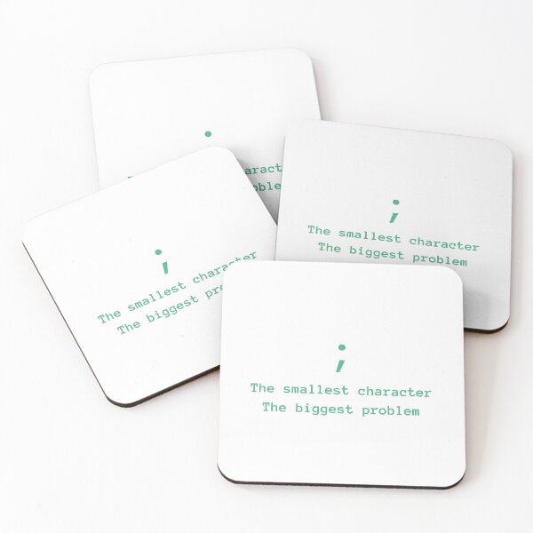 Item preview, Semicolon - The smallest character The biggest problem designed and sold by thecodingcorner.