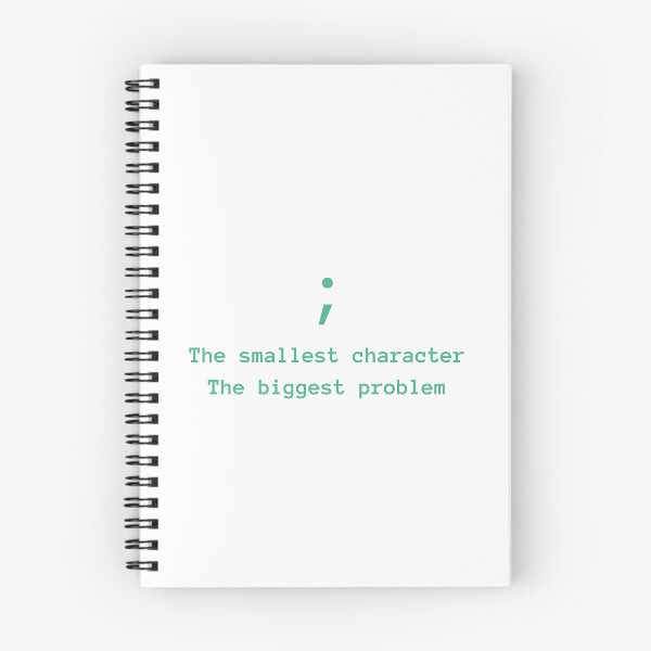 Item preview, Semicolon - The smallest character The biggest problem designed and sold by thecodingcorner.