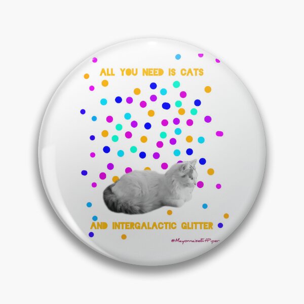 Item preview, All You Need Is Cats and Intergalactic Glitter — Cosmic Pop Cat Art designed and sold by MayoEtPiper.
