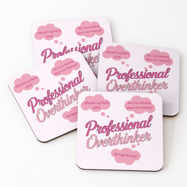 Item preview, Professional Overthinker Text Pink designed and sold by MoonMonkeyNbear.