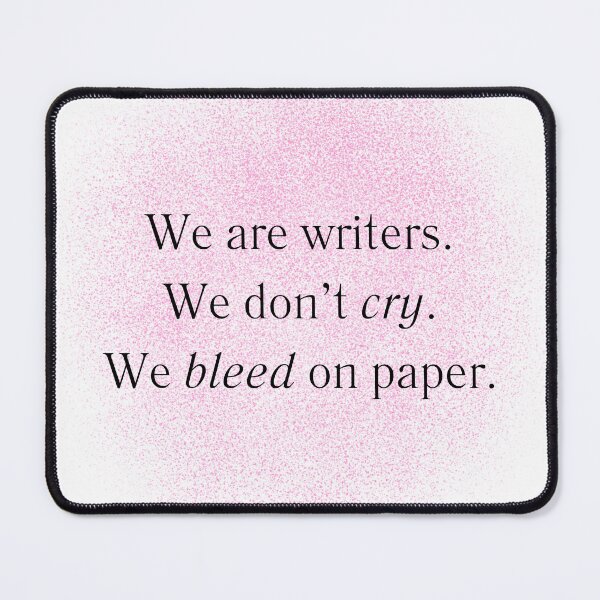 Item preview, About Writing - Quote designed and sold by MadeinAugust13.