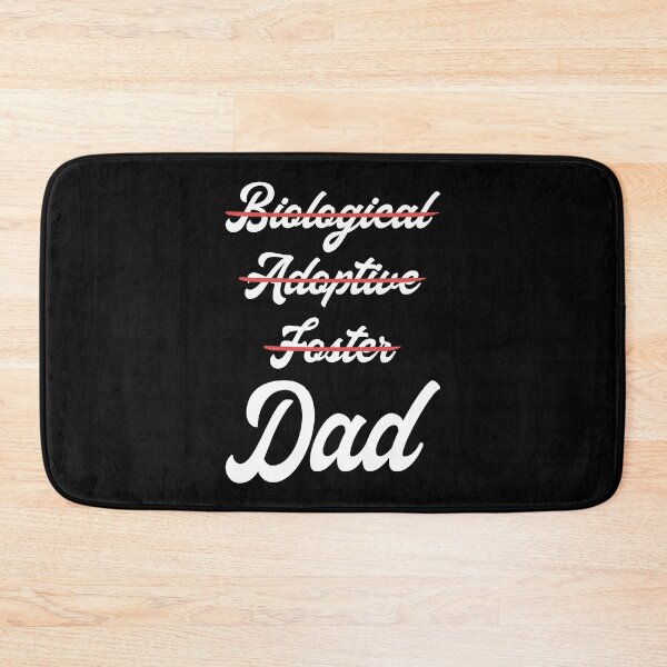 Item preview, Not Biological Adoptive Foster Just Dad III designed and sold by Lemon Pepper.