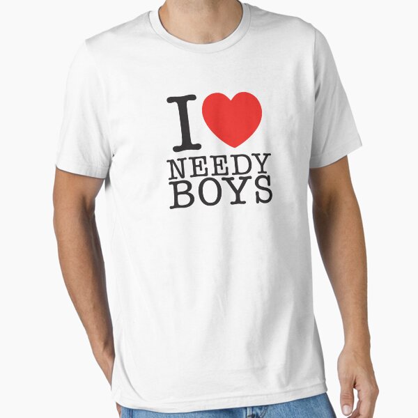 Item preview, I LOVE NEEDY BOYS designed and sold by shitpostee.