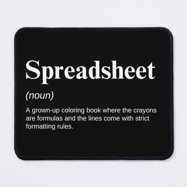 Item preview, Accountants And Data Analysts Funny Spreadsheet Saying designed and sold by CuteLovelyDesigns.