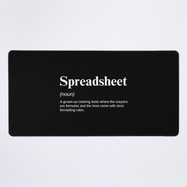 Item preview, Accountants And Data Analysts Funny Spreadsheet Saying designed and sold by CuteLovelyDesigns.