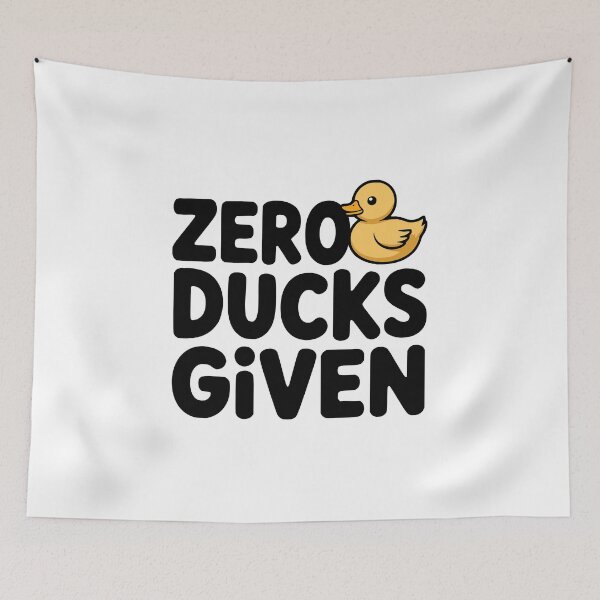Item preview, Zero Ducks Given! Cute Duck Pun designed and sold by PMCreative.