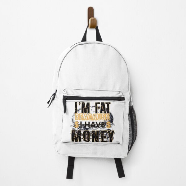 Item preview, I'm Fat Because I Have Money – Funny Sarcastic Quote for the Rich Foodie designed and sold by PeteLawliiet.