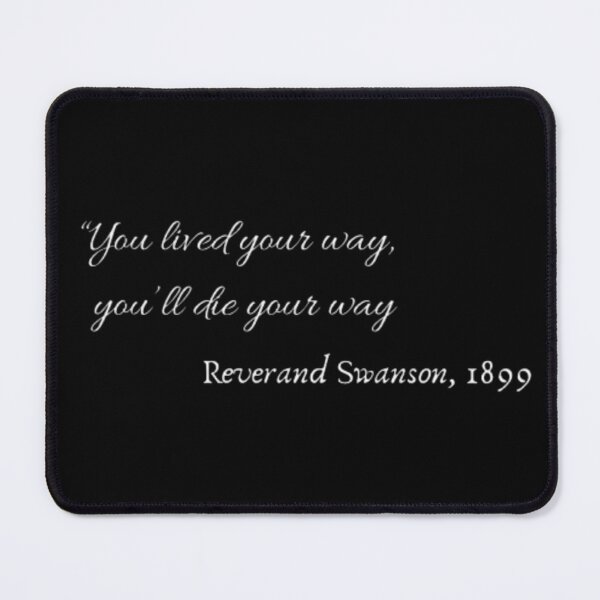 Item preview, "You lived you war, you'll die your way" designed and sold by PolarManx.