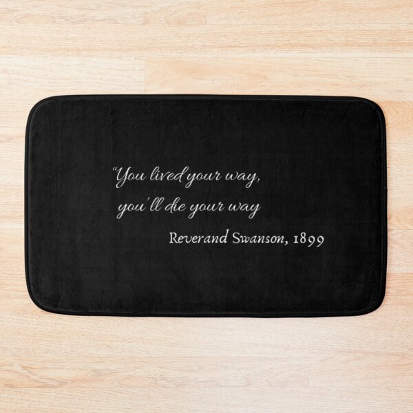 Item preview, "You lived you war, you'll die your way" designed and sold by PolarManx.