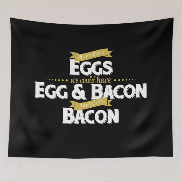 Item preview, Egg and Bacon Humorous Nonsense Saying designed and sold by GeeThang.
