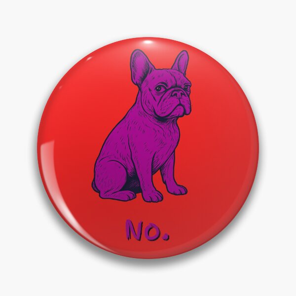 Item preview, French Bulldog Side-Eye Means No designed and sold by jalanc.