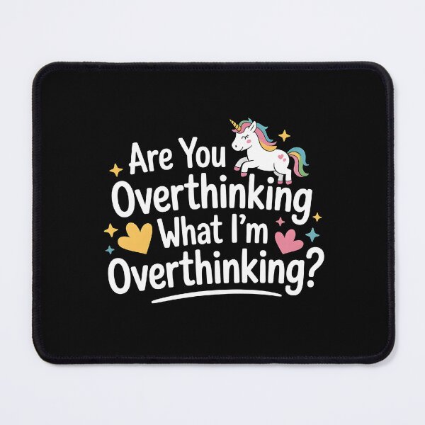 Item preview, Are You Overthinking What I`m Overthinking designed and sold by Redgiant87x.