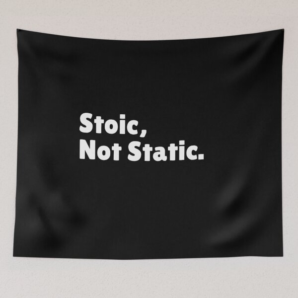 Item preview, Stoic, Not Static - Funny Stoic Quote | Stoicism Philosophy designed and sold by LexaArtworks.