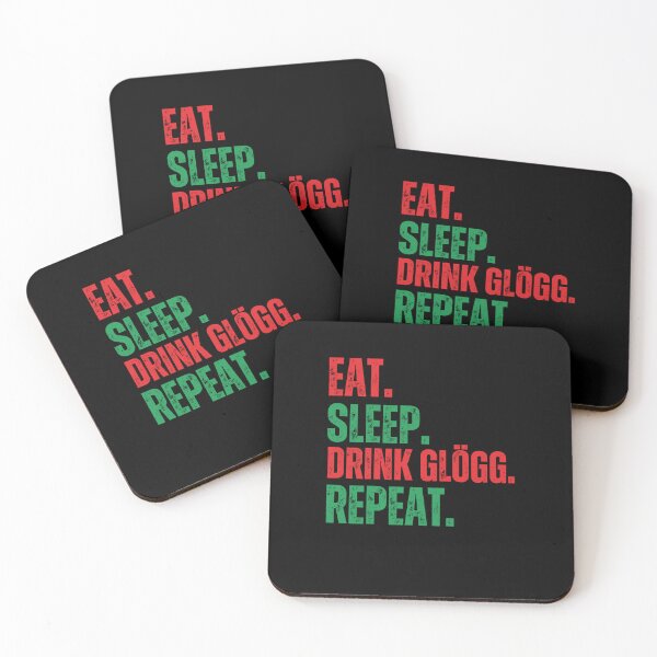 Item preview, Eat Sleep. Drink Glögg. Repeat. funny advent Glögg fan designed and sold by snowry.