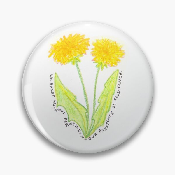 Item preview, Our Existence is Resistance designed and sold by Selkie-Song-Art.