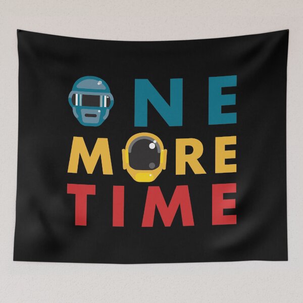 Item preview, One More Time –  Inspired Design designed and sold by parissiArt.