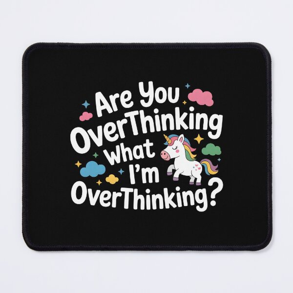 Item preview, Are You Overthinking What I`m Overthinking designed and sold by Redgiant87x.