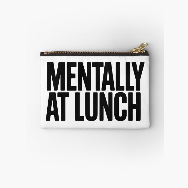 Item preview, Mentally at Lunch: When Your Mind Has Already Checked Out designed and sold by shashtopia.