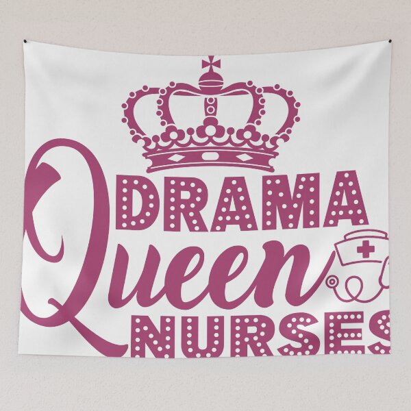 Item preview, Drama queen nurses design. designed and sold by TEEDESIGMSTUDIO.