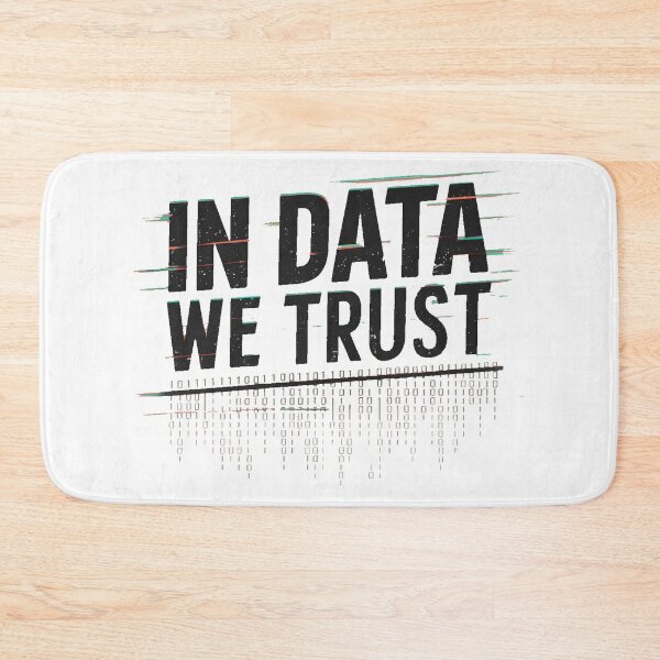 Item preview, In Data We Trust designed and sold by PlanetMarker.