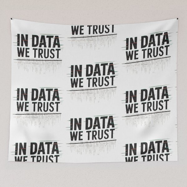 Item preview, In Data We Trust designed and sold by PlanetMarker.