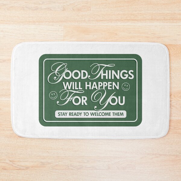 Item preview, GOOD THINGS WILL HAPPEN FOR YOU designed and sold by laurynhallet.