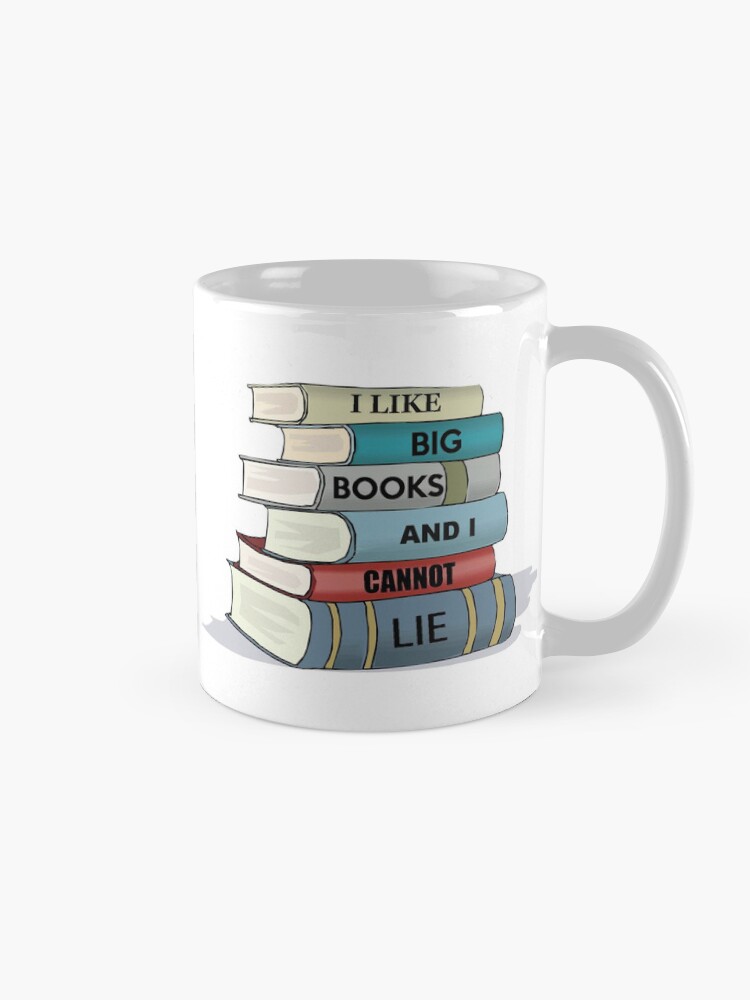 I Like Big Books and I Cannot Lie Funny Book Lover Reading Gifts