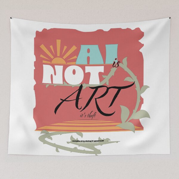 Item preview, AI is NOT Art designed and sold by PickledPetunia.