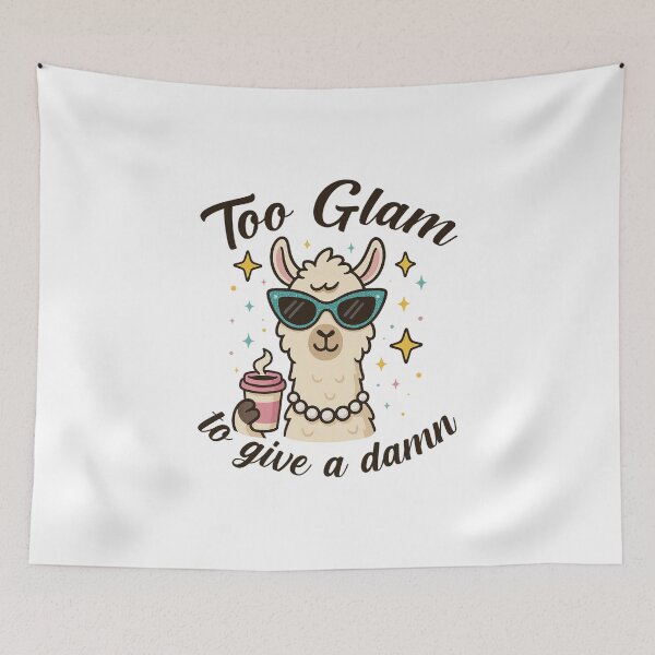 Item preview, Too glam to give a damn lama art designed and sold by CleanDecor.