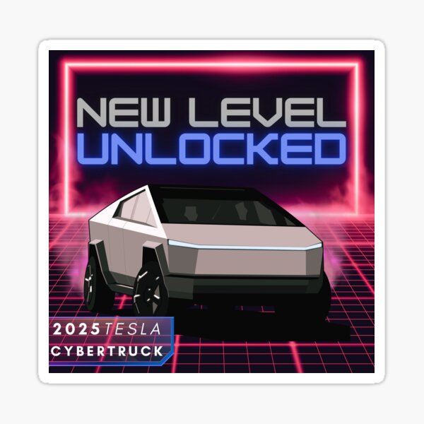 Item preview, 2025 Tesla Cybertruck New Level Unlocked retro Synthwave  designed and sold by DoemaZ.