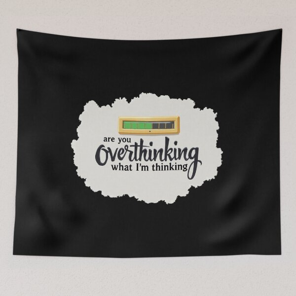 Item preview, Are You Overthinking What I'm Thinking designed and sold by ChearshiPrints.