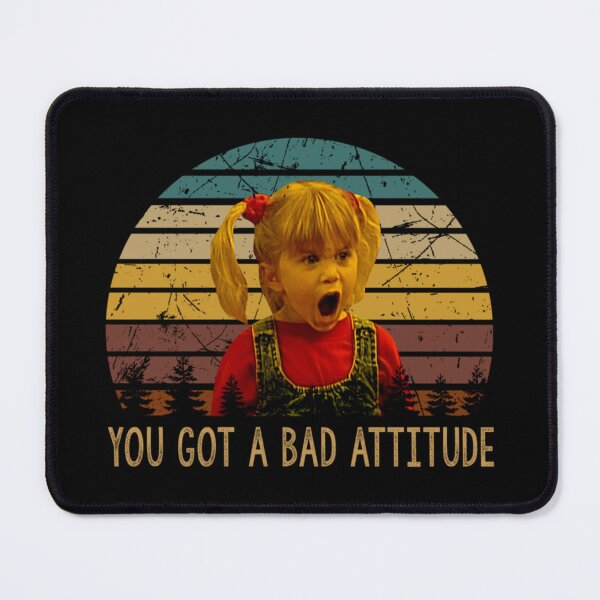 Item preview, You got a bad attitude girl funny character designed and sold by steinquinten54.