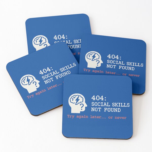 Item preview, 404 Social Skills Not Found – Sarcastic Tech Humor designed and sold by LaserKey.