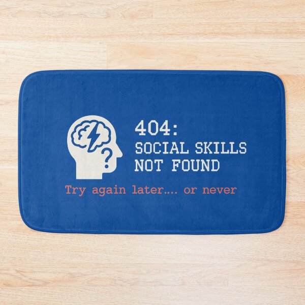Item preview, 404 Social Skills Not Found – Sarcastic Tech Humor designed and sold by LaserKey.