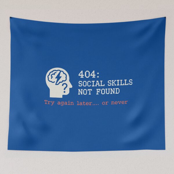 Item preview, 404 Social Skills Not Found – Sarcastic Tech Humor designed and sold by LaserKey.