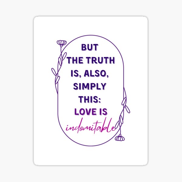 Item preview, Love Is Indomitable designed and sold by MayQueen517 Designs.