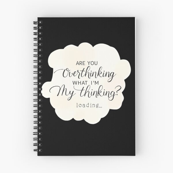 Item preview, Are You Overthinking What I'm Thinking designed and sold by ChearshiPrints.