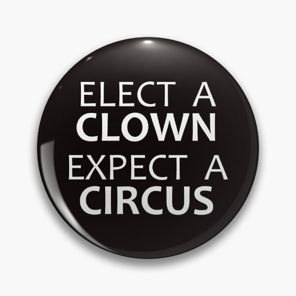 Item preview, Elect a Clown Expect a Circus - Funny Election Gear for People Who Love Politics and Voting for Clowns designed and sold by merkraht.